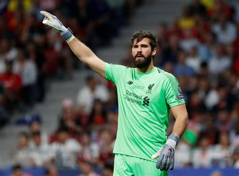 Liverpool Injury News Alisson Becker Reveals He Is Nearly There