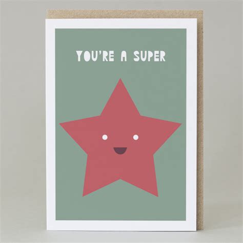 You Are A Super Star Card Hole In My Pocket