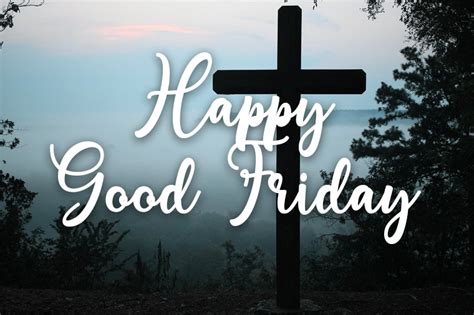 Good Friday 2020 Wishes Images Messages Quotes Images Facebook