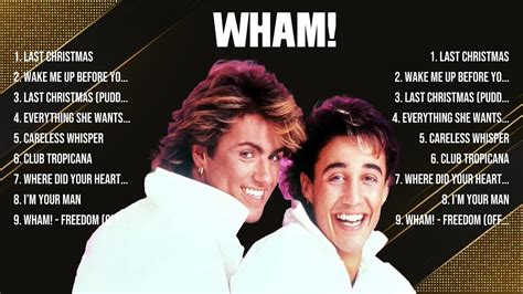 Wham Greatest Hits 2024 Collection Top 10 Hits Playlist Of All Time