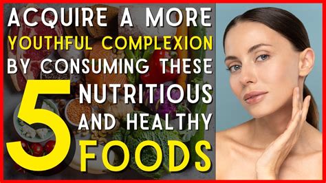 The 5 Best Foods To Improve Skin Health🥑 Youtube