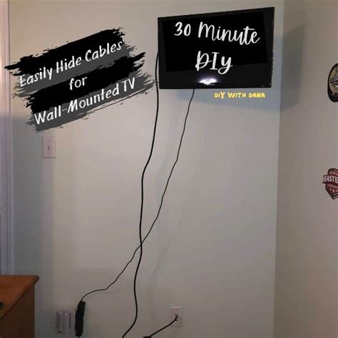 Hide Cables Easily For A Wall Mounted Tv 30 Minute Diy