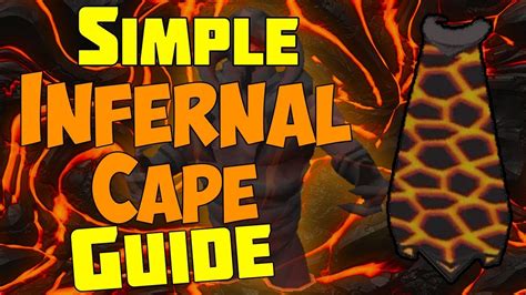 Simple Inferno Infernal Cape Full Guide Osrs Youtube