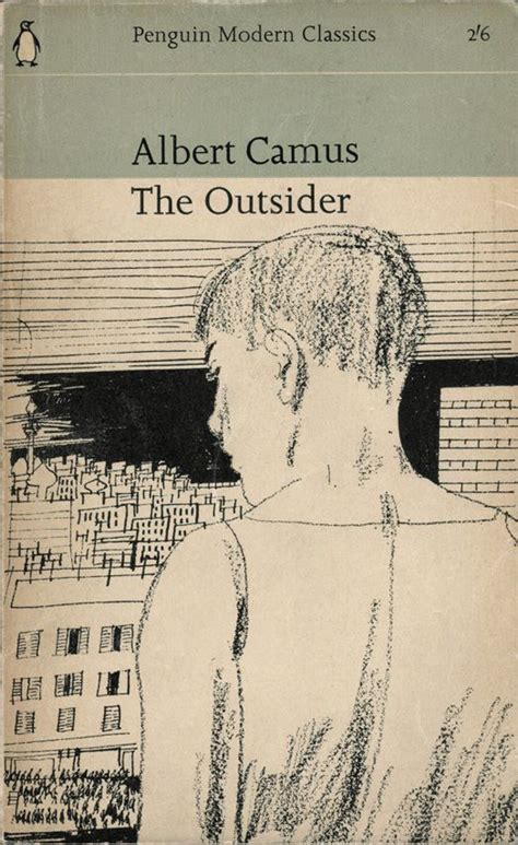 The Outsider Or The Stranger By Albert Camus 1942 A Great