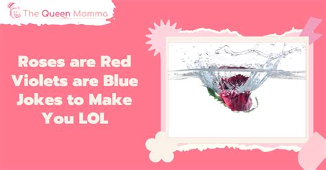 83 Best Roses Are Red Violets Are Blue Jokes To Make You Lol