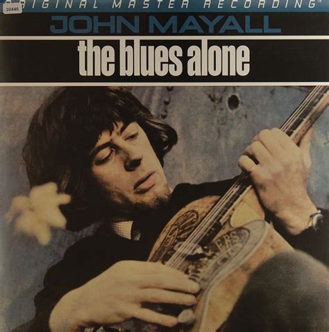 Mayall John The Blues Alone Blues Randb Gospel Rockpop Und Alles