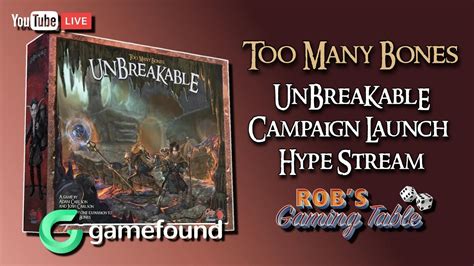 Too Many Bones Unbreakable Gamefound Launch Hype Stream Youtube