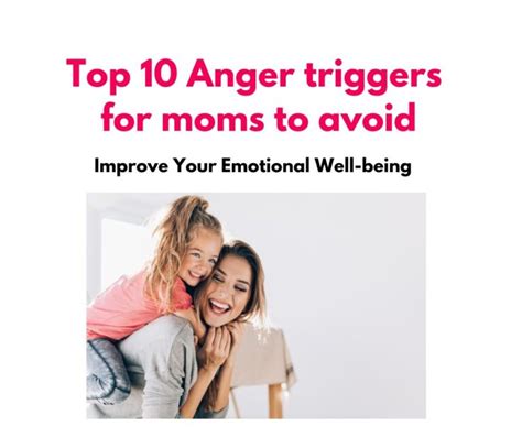 Top Anger Triggers For Moms To Avoid And Improve Your Emotional Well Being Sharing Our Experiences