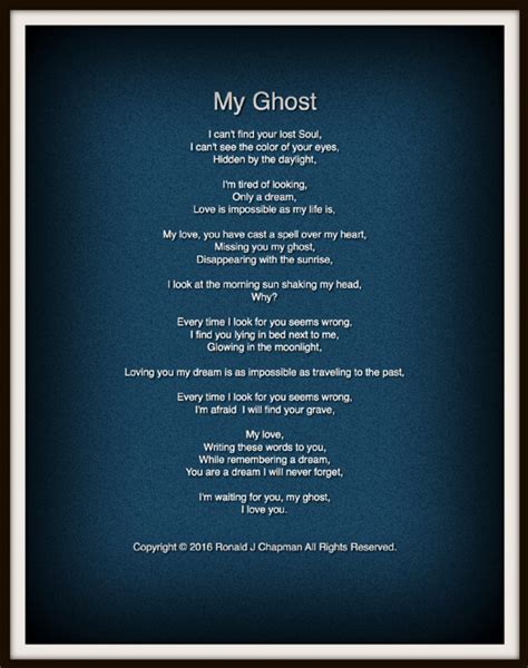 My Ghost By Ronald Chapman My Ghost Poem