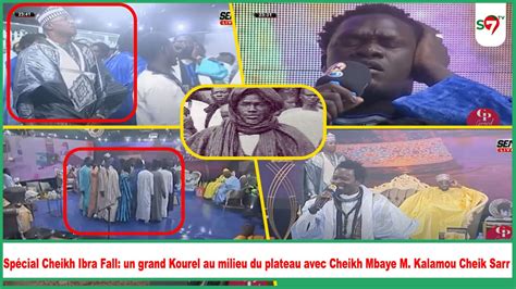 Vid O Gp Sp Cial Cheikh Ibra Fall Un Grand Kourel Sam Fall Form Au