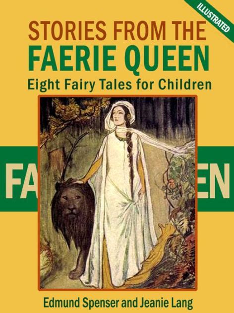 Stories From The Faerie Queen Eight Fairy Tales For Children By Edmund