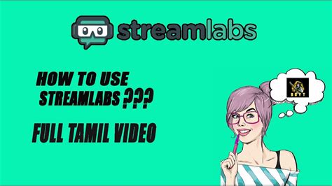 How To Use Stream Labs Obs Tamil Full Explanation Bellona Gaming