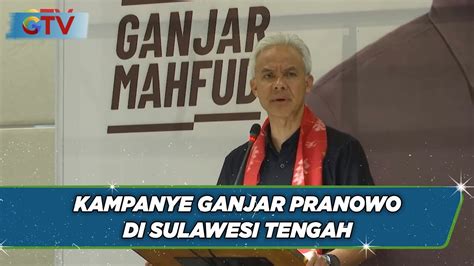 Ganjar Pranowo Temui Tim Pemenangan Di Palu Sulawesi Tengah Kilas