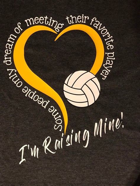 Some People Dream Of Meeting Their Favorite Player I M Etsy Volleyball Mom Shirts