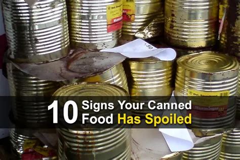 10 Signs Your Canned Food Has Spoiled Urban Survival Site