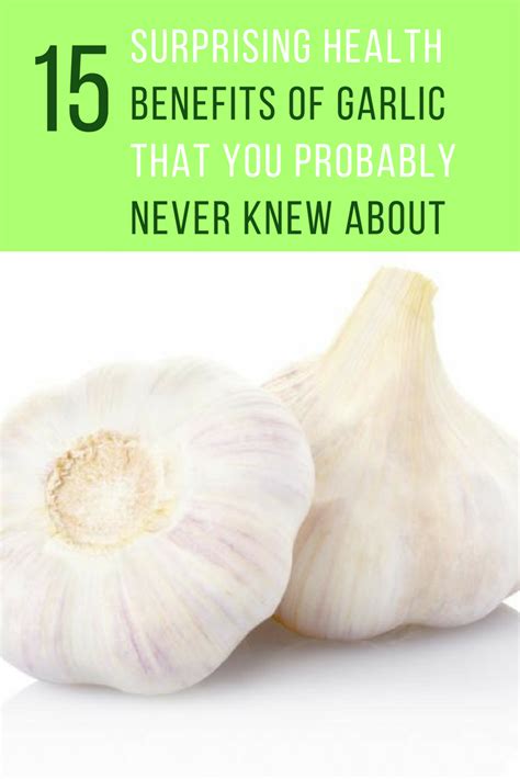 Learn more about garlic uses, benefits, side effects, interactions, safety concerns, and effectiveness. 15 Surprising Health Benefits Of Garlic That You Probably ...