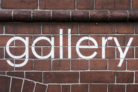 The Word Gallery Written In Neat Paint On A Wall Stock Image