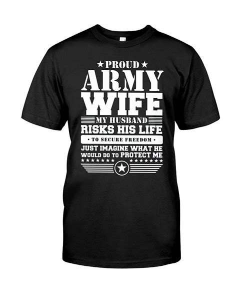 Proud Army Wife T Shirt Military Wife Protects Me Classic T Shirt Army Sister Army Wife Shirt