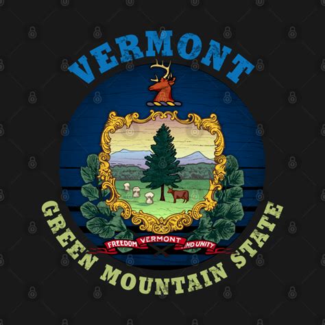 Vermont Green Mountain State Flag Vermont State T Shirt Teepublic