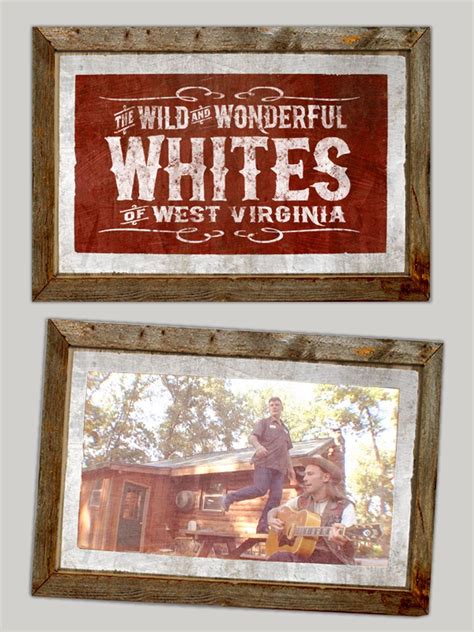 Wild And Wonderful Whites Of West Virginia