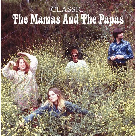 Classic The Mamas And The Papas Download And Listen To The Album