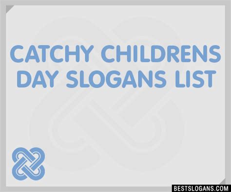100 Catchy Childrens Day Slogans 2024 Generator Phrases And Taglines