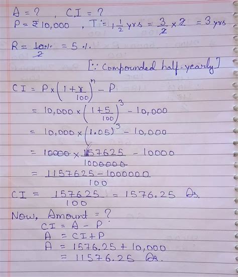 Find The Amount And Compound Interest On Rupees 10000 For One And Half