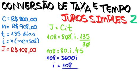 matemática financeira 11 conversão de taxa e tempo juros simples 2 youtube
