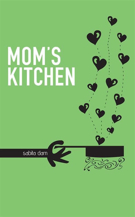 Moms Kitchen By Satyabrata Dam Goodreads