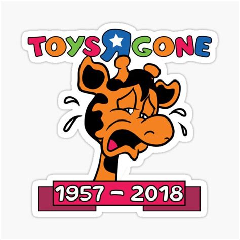 Toys R Gone Farewell Toys R Us Sticker For Sale By Jestellanelson