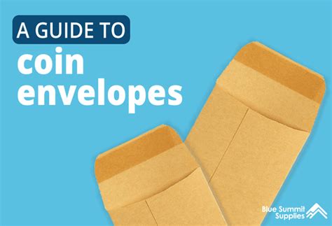 A Sparkling Guide To Coin Envelopes Sizes Storage And More Blue