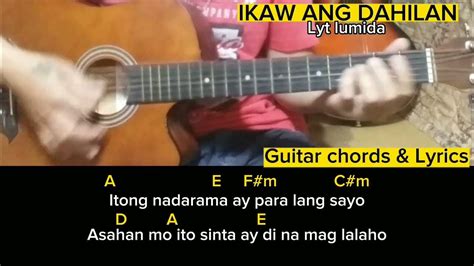 Ikaw Ang Dahilan Narexguitar Chords And Lyrics Youtube