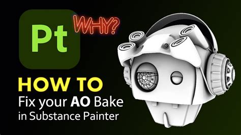 How To Fix Your Ambient Occlusion Map In Adobe Substance Painter