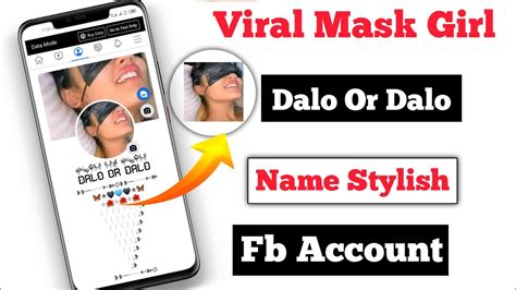 Viral Mask Girl Viral Video Dalo Yar Dalo Na New Facebook Account Stylish Name 2022 Youtube