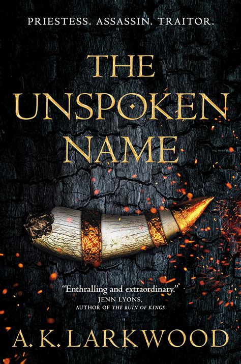 The Unspoken Name By Ak Larkwood Utopia State Of Mind
