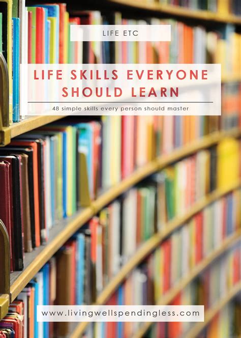 48 Life Skills Everyone Should Learn Living Well Spending Less®