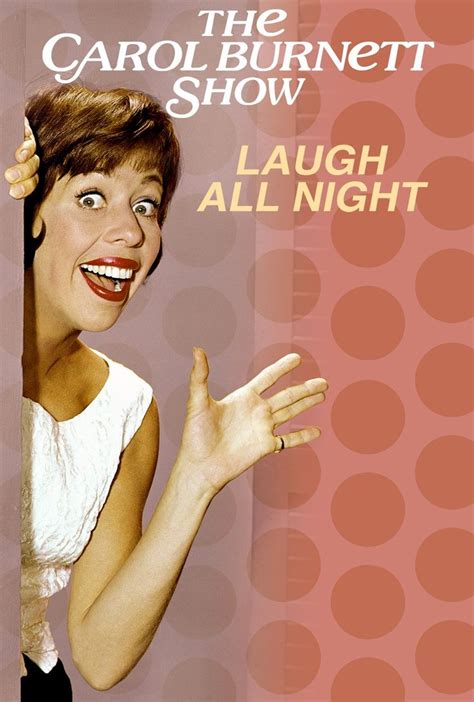 The Carol Burnett Show Laugh All Night At Movie Theaters Nationwide