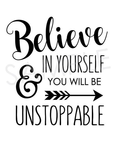 Believe In Yourself And You Will Be Unstoppable Printable Etsy