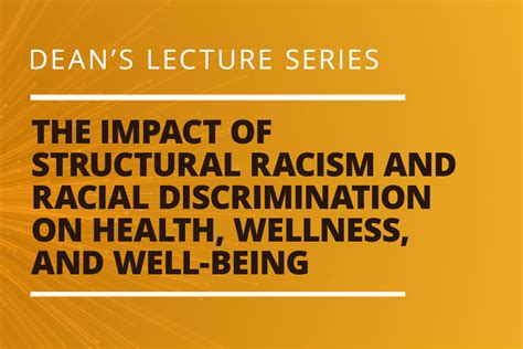 Deans Lecture Series To Focus On Impact Of Racism And Discrimination