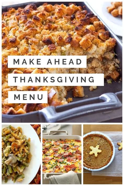 Make Ahead Thanksgiving Menu Ideas To Save You Time On The Day