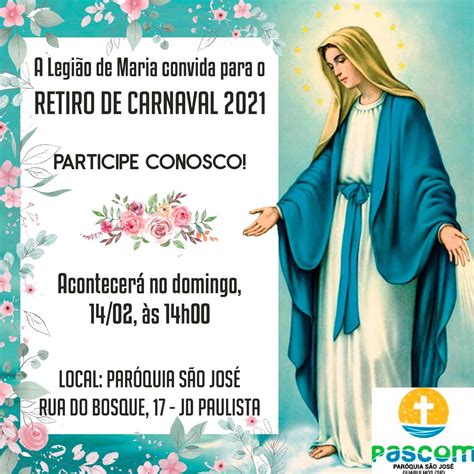 Legião De Maria Promove Retiro De Carnaval Neste Domingo Paróquia São