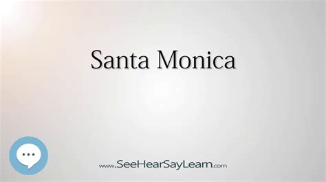 Santa Monica How To Pronounce Cities Of The World💬⭐🌍 Youtube