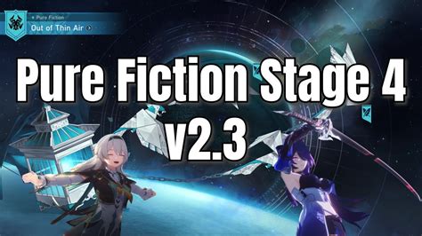 Pure Fiction Stage Acheron E S Firefly E S Honkai Star Rail