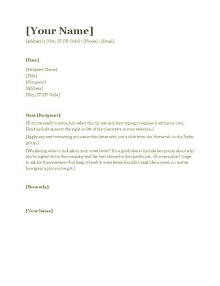 Finally, do not be tempted to submit the same letter for a variety of jobs! Resume cover letter (green)