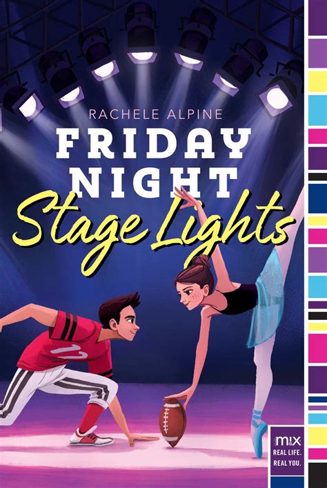 Friday Night Stage Lights Book By Rachele Alpine