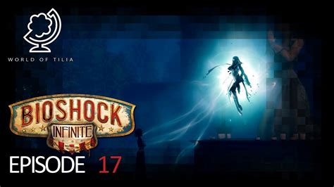 Bioshock Infinite Episode 17 Lady Comstock Youtube