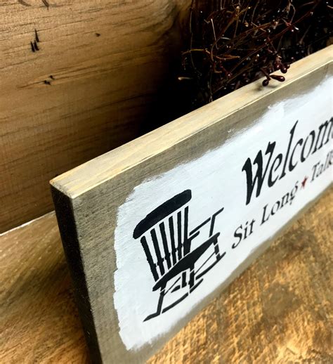 Wooden Porch Sign Welcome To Our Porch Sit Long Talk Much Etsy