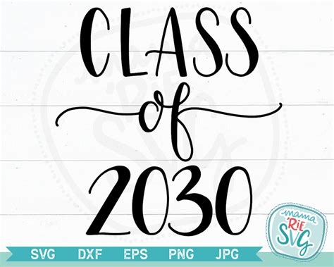 Class Of 2030 Cutting File Svg Hand Lettered Etsy