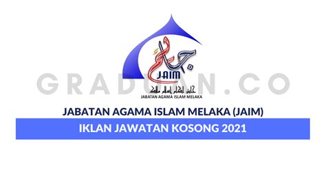 Jabatan agama islam selangor (jais). Permohonan Jawatan Kosong Jabatan Agama Islam Melaka (JAIM ...