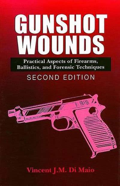 Gunshot Wounds Practical Aspects Of Firearms Ballistics And Forensic My Xxx Hot Girl